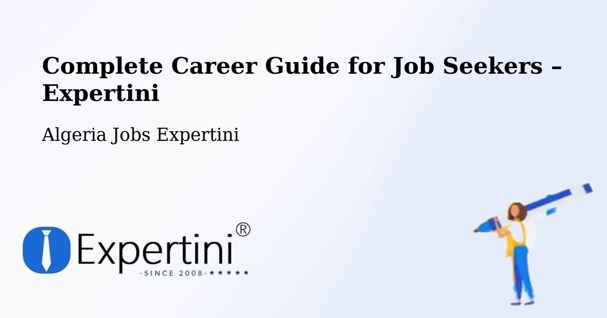 Career Guide for Job Seekers – Chlef - Chlef, Algeria Jobs Expertini