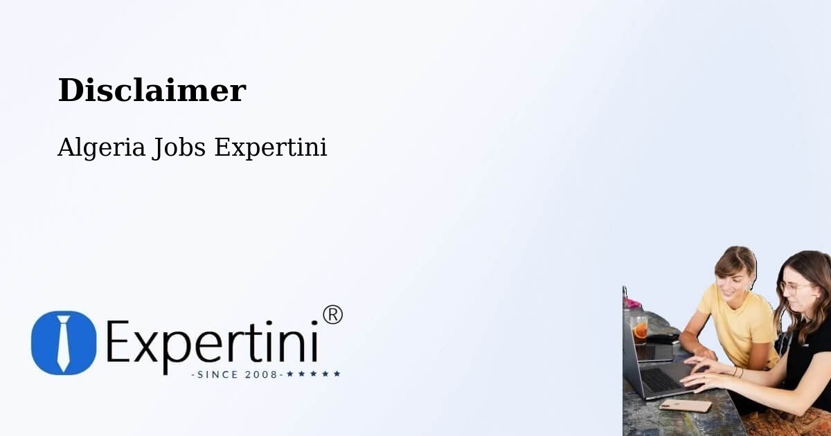 Disclaimer – Chlef - Algeria Jobs Expertini