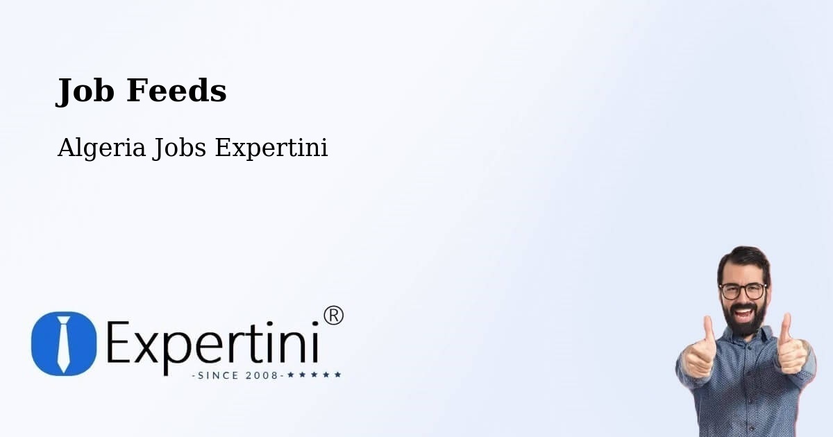 Job Listings Feed – Chlef - Algeria Jobs Expertini