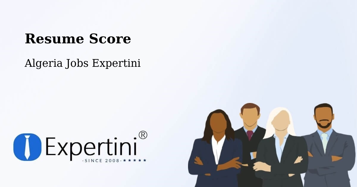Resume Score & Job Description Match Tool – Chlef - Algeria Jobs Expertini