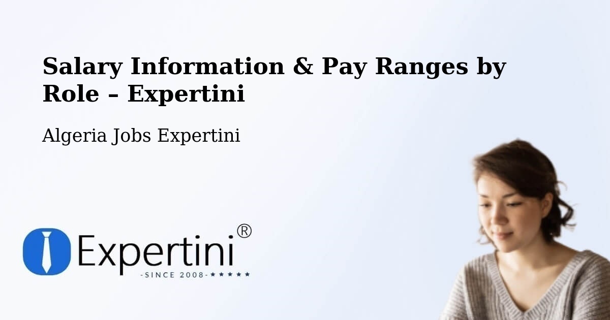 Salary Information & Pay Ranges – Chlef - Chlef, Algeria Jobs Expertini